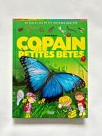 Livre Copain des petites bêtes - 253 pages, Livres, Enlèvement ou Envoi, Utilisé