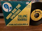 Zolang Voorbij Abracadabra, Cd's en Dvd's, 7 inch, Single, Ophalen of Verzenden, Zo goed als nieuw