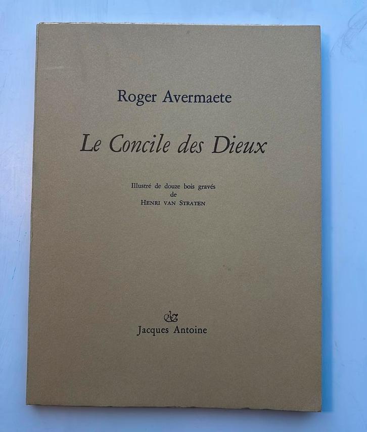 R. Avemaete (ill. H. Van Straten) - Le concilie des  Dieux, Boeken, Politiek en Maatschappij, Zo goed als nieuw, Ophalen of Verzenden