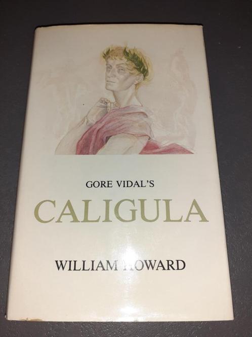 Gore Vidal's CALIGULA, W. Howard, Erotiek, Romeinse Rijk, Livres, Littérature, Utilisé, Pays-Bas, Enlèvement ou Envoi