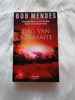 Boek: Bob Mendes - Dag van schaamte, Boeken, Bob Mendes, Ophalen of Verzenden, Zo goed als nieuw