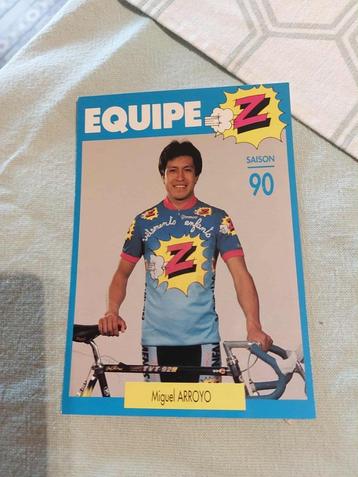 Wielerkaart : Miguel Arroyo / Equipe Z 1990 beschikbaar voor biedingen