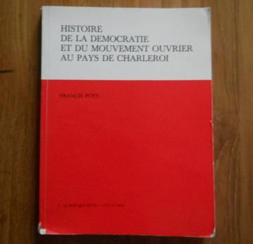 Histoire de la démocratie et du mouvement ouvrier Charleroi