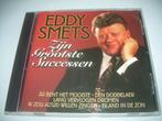 CD - EDDY SMETS - ZIJN GROOTSTE SUCCESSEN, Cd's en Dvd's, Ophalen of Verzenden, Zo goed als nieuw, Levenslied of Smartlap