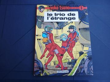 BD - Yoko Tsuno - Le trio de l'étrange T.1 - Dupuis