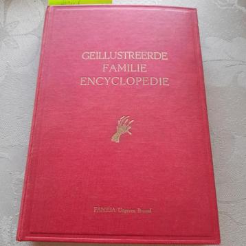 Geillustreerde Familie Encyclopedie . Familia Uitgaven.
