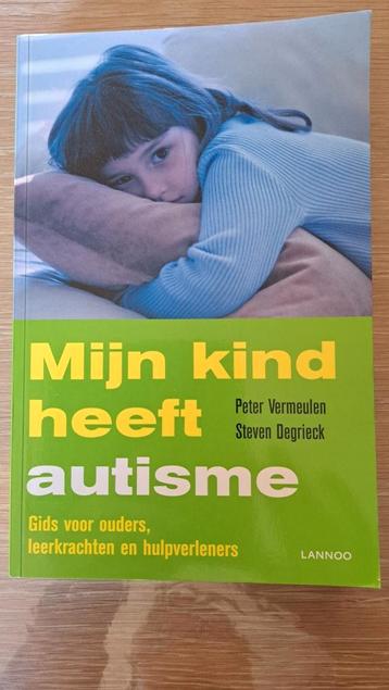 Peter Vermeulen - Mijn kind heeft autisme beschikbaar voor biedingen