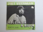 Piet Veerman Rollin' On A River 7" 1975, Pop, Gebruikt, Ophalen of Verzenden, 7 inch