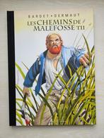 TT Les Chemins de Malefosse, deel 11 + terzijde getrokken, Boeken, Verzenden, Eén stripboek, Nieuw, Bardet/Dermaut