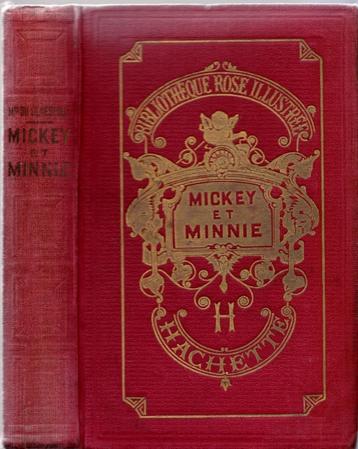 MICKEY et MINNIE ( Magdeleine du GENESTOUX ) Hachette 1932
