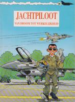 Strip : Jachtpiloot - Van droom tot werkelijkheid., Boeken, Verzenden