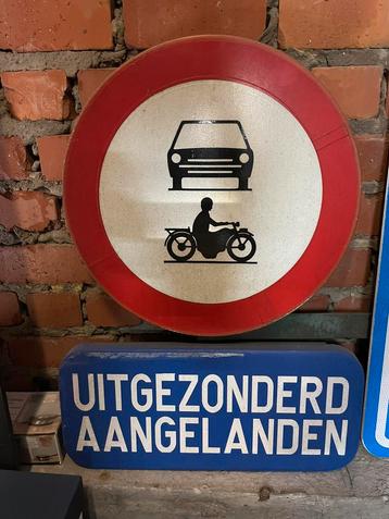 Antiek verkeersbord: uitgezonderd aangelanden, Antiek en Kunst, Ophalen