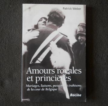 Amours royales et princières (Patrick Weber) beschikbaar voor biedingen
