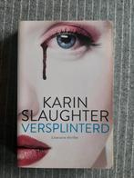KARIN SLAUGHTER - MOOIE MEISJES, Ophalen, Zo goed als nieuw, Karin Slaughter, Amerika