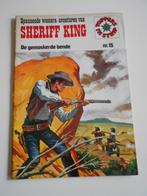 Sheriff King nr 15.  , de gemaskerde bende. 1ste druk 1975, Boeken, Stripverhalen, Ophalen of Verzenden
