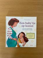 Voorleesboek ‘Een baby'tje op komst’, Boeken, Zwangerschap en Opvoeding, Ophalen of Verzenden, Zo goed als nieuw, William Sears; Martha Sears