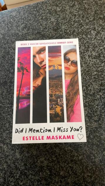 Estelle Maskame - Did I mention I miss you? beschikbaar voor biedingen