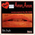 Vinyl, 7"   /   Rod Mc Kuen* – Amor, Amor / Slide... Easy In, Autres formats, Enlèvement ou Envoi