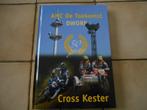 Boek "50 jaar Cross Kester" door René Deboeck, Boeken, Motoren, Ophalen of Verzenden, Nieuw, Algemeen
