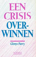 Een crisis overwinnen  -  G. Parry -  9789026619793  - NIEUW, Boeken, Psychologie, Ophalen of Verzenden, Zo goed als nieuw, Functieleer of Neuropsychologie