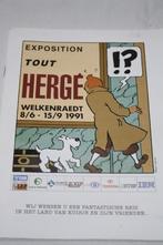Catalogus 'Tout Hergé 'van de exposition Welkenraedt 1991, Collections, Comme neuf, Livre ou Jeu, Tintin, Enlèvement ou Envoi
