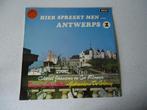 LP "'Hier Spreekt Men Antwerps" 2 anno 1973., Cd's en Dvd's, Vinyl | Nederlandstalig, Ophalen of Verzenden, Zo goed als nieuw