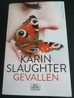 Thriller van Karin Slaughter: Gevallen, Livres, Thrillers, Karin Slaughter, Enlèvement ou Envoi, Neuf