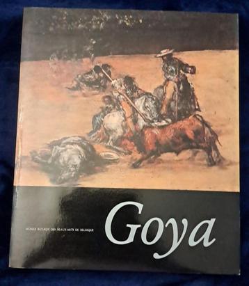 GOYA. Europalia 85 Espana Musees Royaux des Beaux - Arts beschikbaar voor biedingen