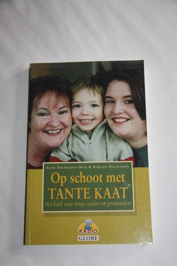 Op schoot met tante kaat * elma dalhuijsen-nuis beschikbaar voor biedingen