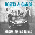 rosita & club '68 - klokken van las palmas, Ophalen of Verzenden