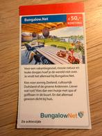 50 euro korting bij Bungalow net., Tickets en Kaartjes, Recreatie | Overige, Drie personen of meer, Kortingskaart