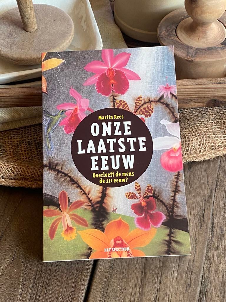 Onze laatste eeuw • Martin Rees, Livres, Ésotérisme & Spiritualité, Enlèvement ou Envoi, Comme neuf