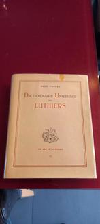Dictionnaire universel des luthiers, Boeken, Woordenboeken, Frans, Ophalen of Verzenden, Zo goed als nieuw, René Vannes