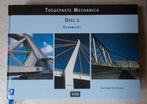 Boek Toegepaste Mechanica DEEL 1 Evenwicht, Enlèvement ou Envoi, Comme neuf, Architecture