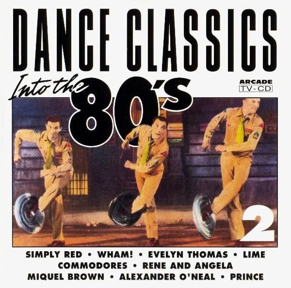 715 - DANCE CLASSICS - INTO THE 80'S VOLUME 2 - NIEUW, CD & DVD, CD | Rock, Neuf, dans son emballage, Pop rock, Envoi