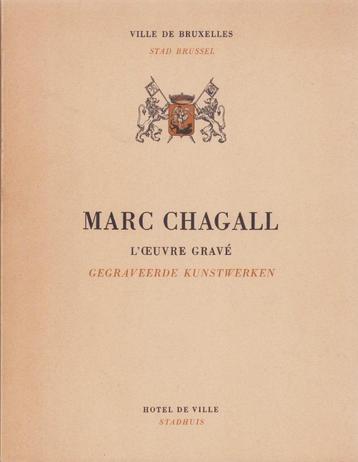 Marc Chagall. L'Oeuvre Gravé/ Gegraveerde kunstwerken - 1972 beschikbaar voor biedingen