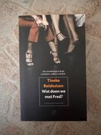 Tineke Beishuizen - Wat doen we met Fred?, Ophalen of Verzenden, Tineke Beishuizen