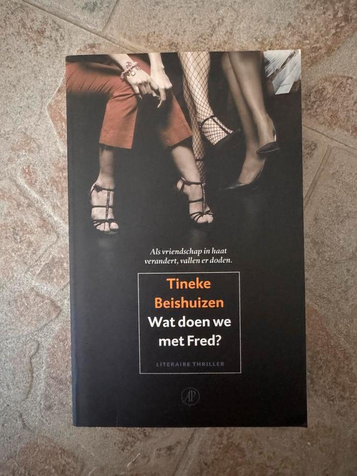 Tineke Beishuizen - Wat doen we met Fred?, Boeken, Literatuur, Ophalen of Verzenden