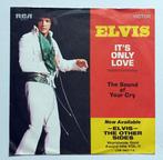 Elvis Presley – It's Only Love/The Sound Of Your Cry, Cd's en Dvd's, Ophalen of Verzenden, 7 inch, Rock en Metal, Single