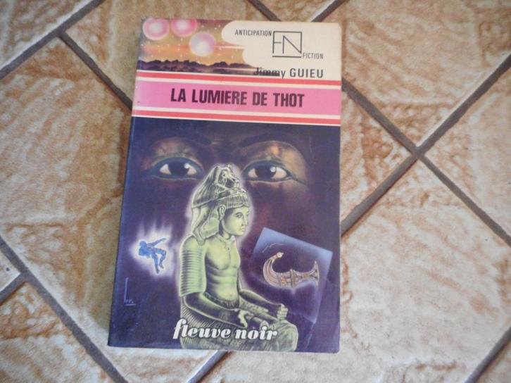 Jimmy Guieu – La lumière de Thot, Boeken, Science fiction, Gelezen, Ophalen of Verzenden