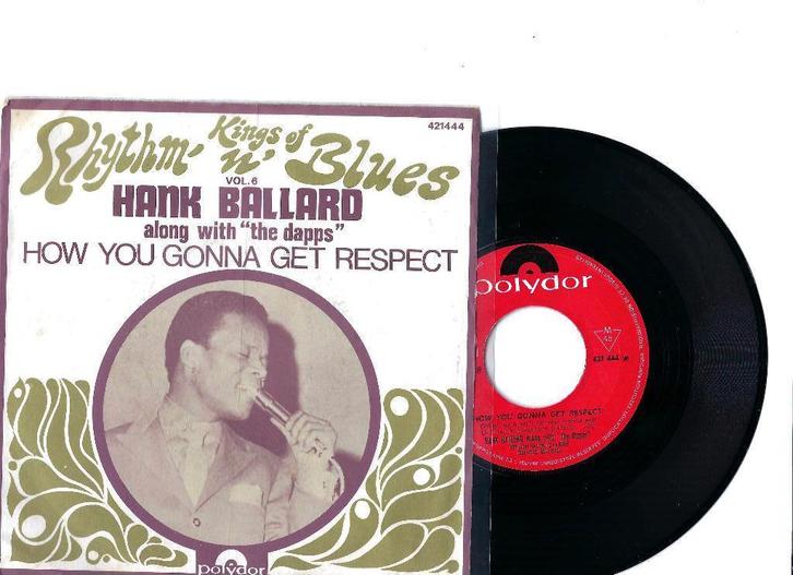 Hank Ballard & The Dapps ‎– How You Gonna Get Respect, Cd's en Dvd's, Vinyl Singles, Gebruikt, Single, R&B en Soul, 7 inch, Ophalen of Verzenden