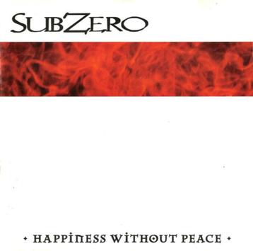 SubZero - Happiness Without Peace - cd beschikbaar voor biedingen