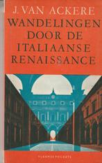 Wandelingen door de Italiaanse renaissance J. Van Ackere, Boeken, Gelezen, Beeldhouwkunst, Jules Van Ackere, Ophalen of Verzenden