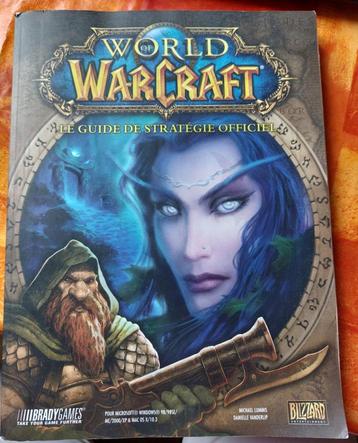 World of Warcraft guide de stratégie officiel