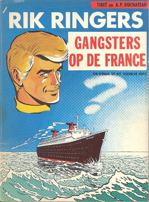 Rik Ringers nr 6 - Gangsters op de France..1ste druk, Boeken, Stripverhalen, Gelezen, Eén stripboek, Ophalen of Verzenden