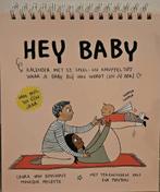 Hey baby kalender 0-1 jaar, Ophalen, Zo goed als nieuw, Monique Melotte; Laura Van Bouchout