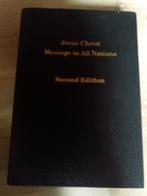 Jesus Christ Message to all nations, Boeken, Godsdienst en Theologie, Ophalen, Overige religies, Nieuw, Diverse auteurs