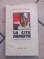 La Cité Ardente, Enlèvement, Utilisé