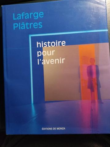 Histoire pour l'avenir - Lafarge Plâtres, Enlèvement ou Envoi, Neuf, Autres sujets/thèmes