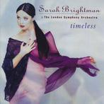 Sarah Brightman & The London Symphony Orchestra ‎– Timeless, Ophalen of Verzenden